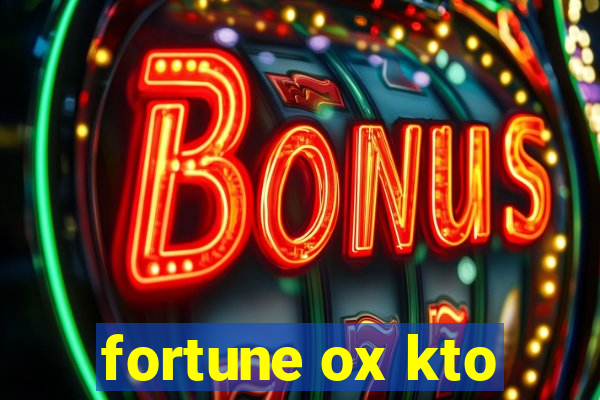 fortune ox kto